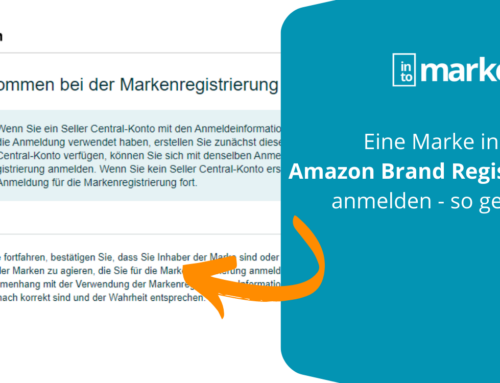 Marke in der Amazon Brand Registry anmelden: so geht’s