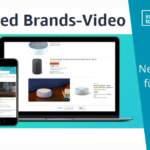 Amazon Sponsored Brands Video verlinkt auf Brand Stores