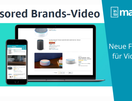 Sponsored Brand Video: Werbeanzeigen verlinken jetzt auf Brand Stores
