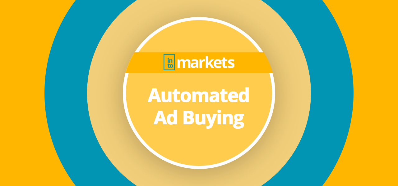 automated-ad-buying-wiki-intomarkets