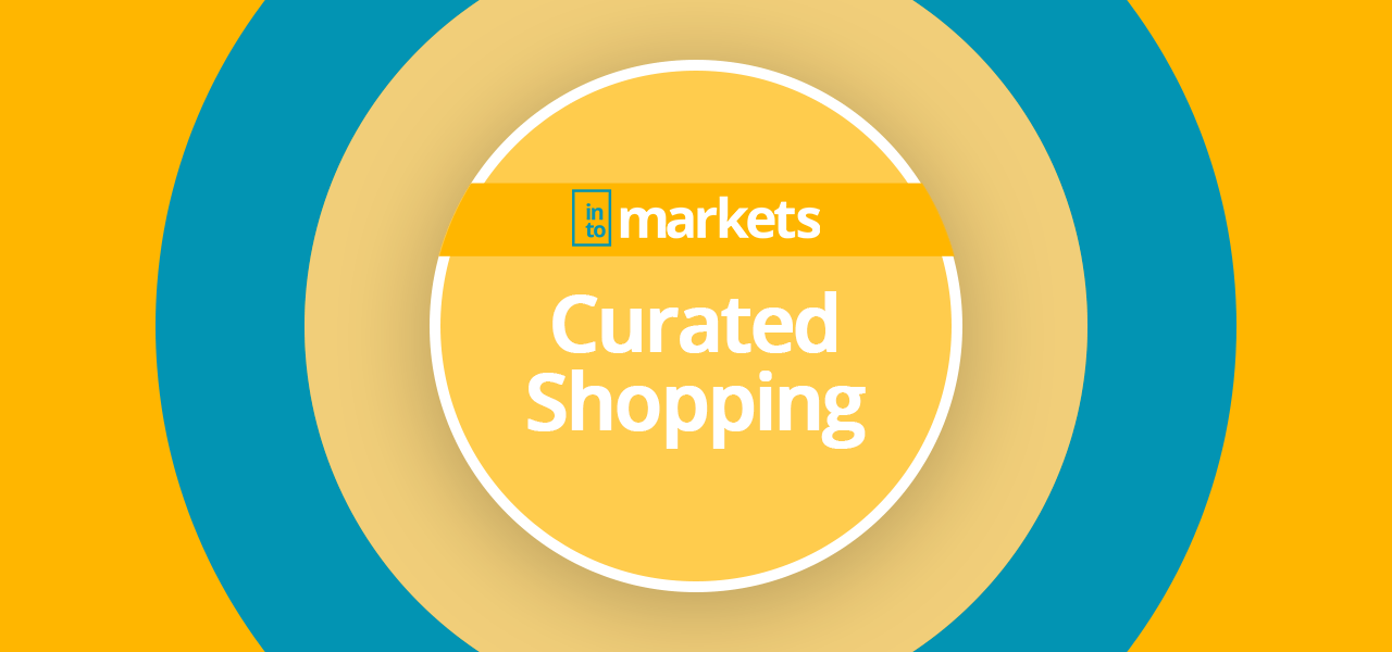 curated-shopping-intomarkets